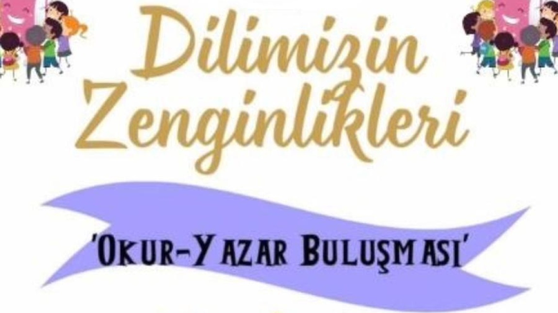 DİLİMİZİN ZENGİNLİKLERİ PROJESİ 5.1 ADIMI